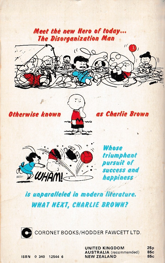Charles M. Schulz  WHAT NEXT, CHARLIE BROWN magnified rear book cover image