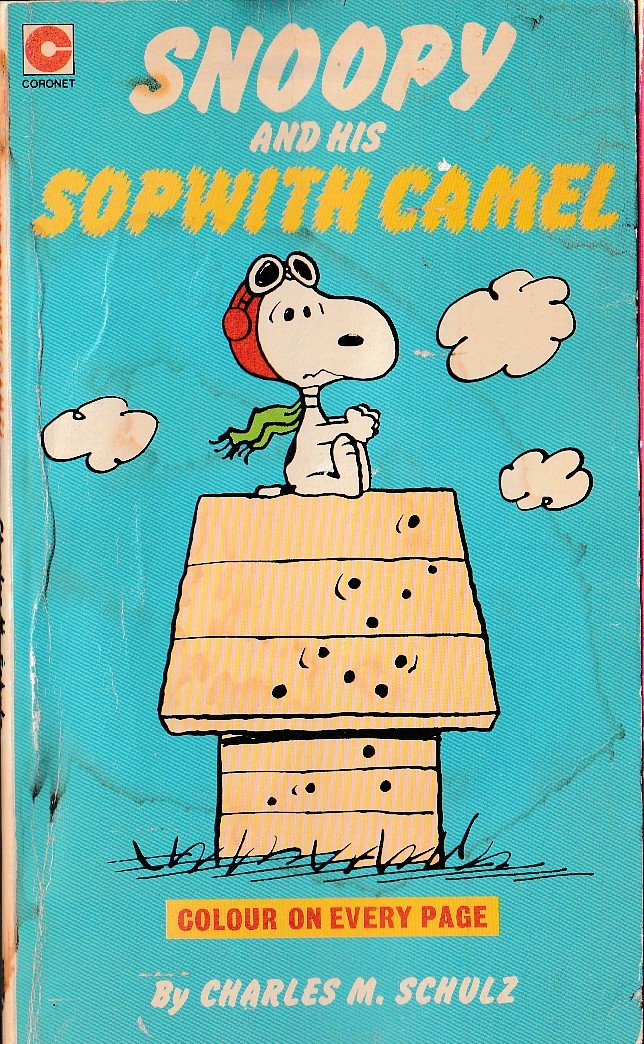 Charles M. Schulz  SNOOPY AND HIS SOPWITH CAMEL front book cover image