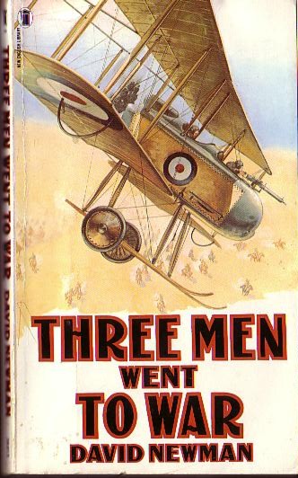 David Newman  THREE MEN WENT TO WAR front book cover image