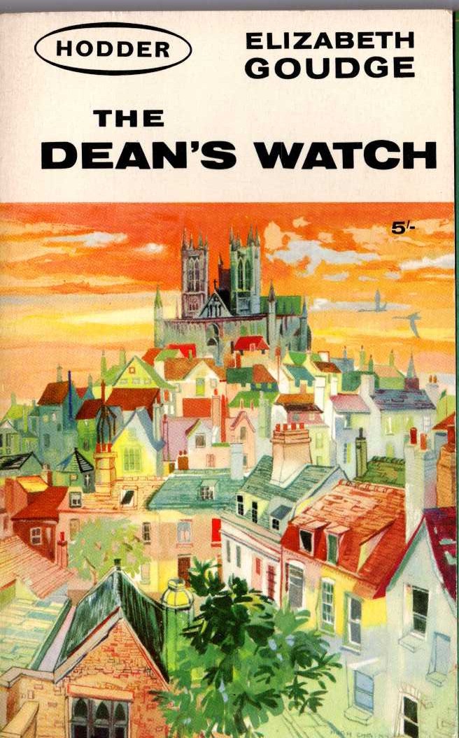 Elizabeth Goudge  THE DEAN'S WATCH front book cover image
