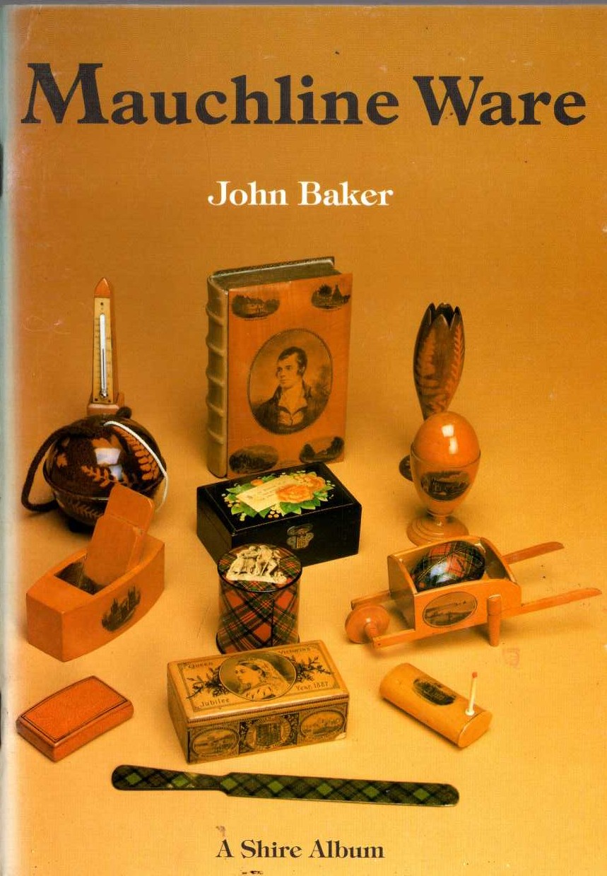 MAUCHLINE WARE by John Baker front book cover image