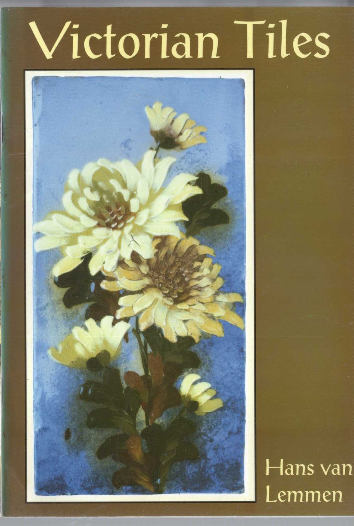 \ VICTORIAN TILES by Hans van Lemmen front book cover image