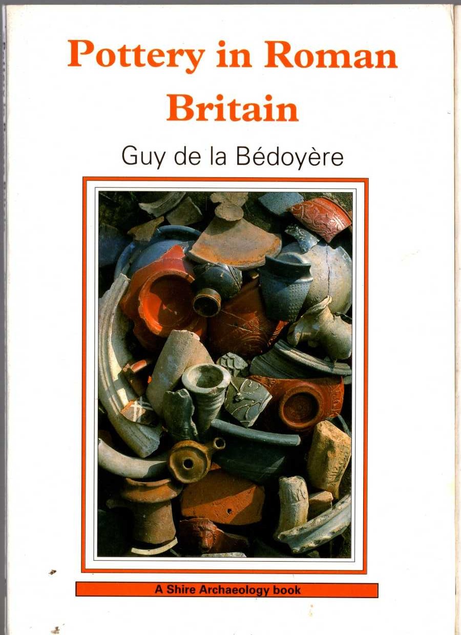 \ POTTERY IN ROMAN BRITAIN by Guy de la Bedoyere front book cover image