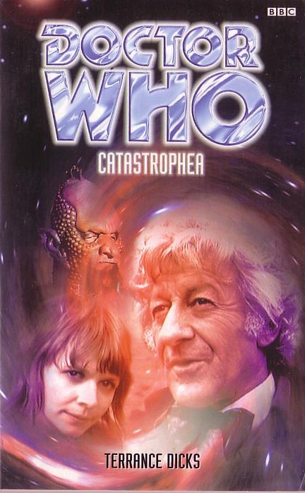 Terrance Dicks  DOCTOR WHO - CATASTROPHEA front book cover image