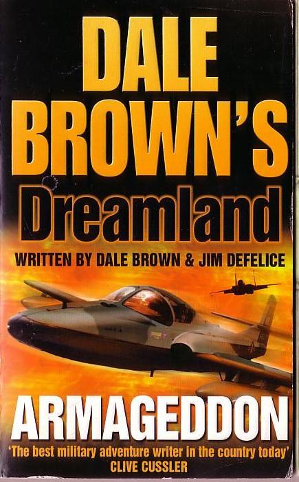 (Dale Brown & Jim Defelice) DREAMLAND: ARMAGEDDON front book cover image