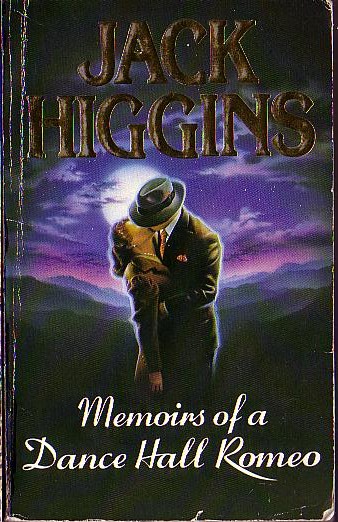 Jack Higgins  MEMOIRS OF A DANCE HALL ROMEO front book cover image