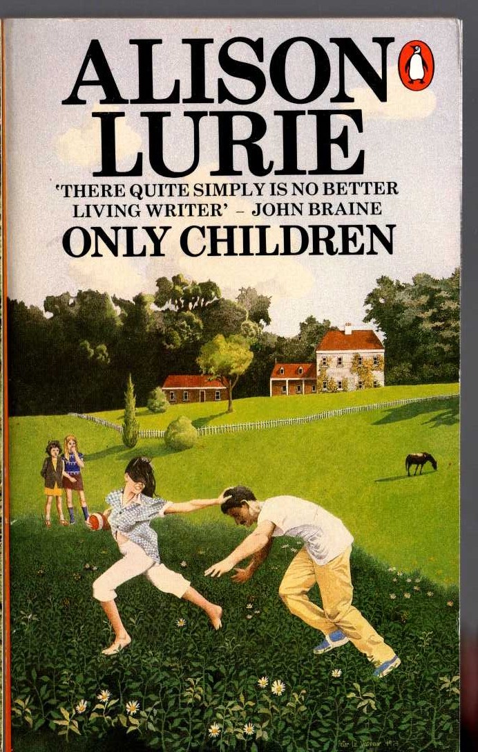 Alison Lurie  ONLY CHILDREN front book cover image
