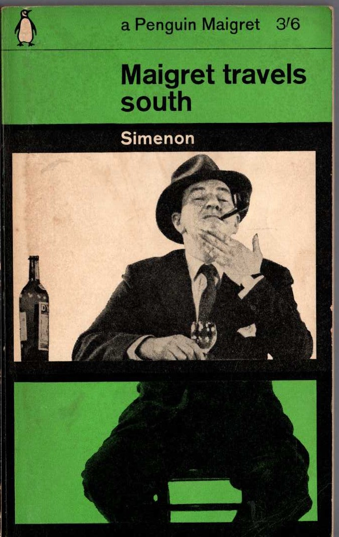 Georges Simenon  MAIGRET TRAVELS SOUTH front book cover image