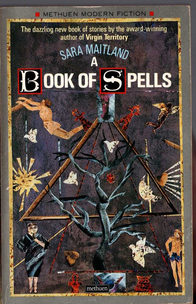 Sara Maitland  A BOOK OF SPELLS front book cover image