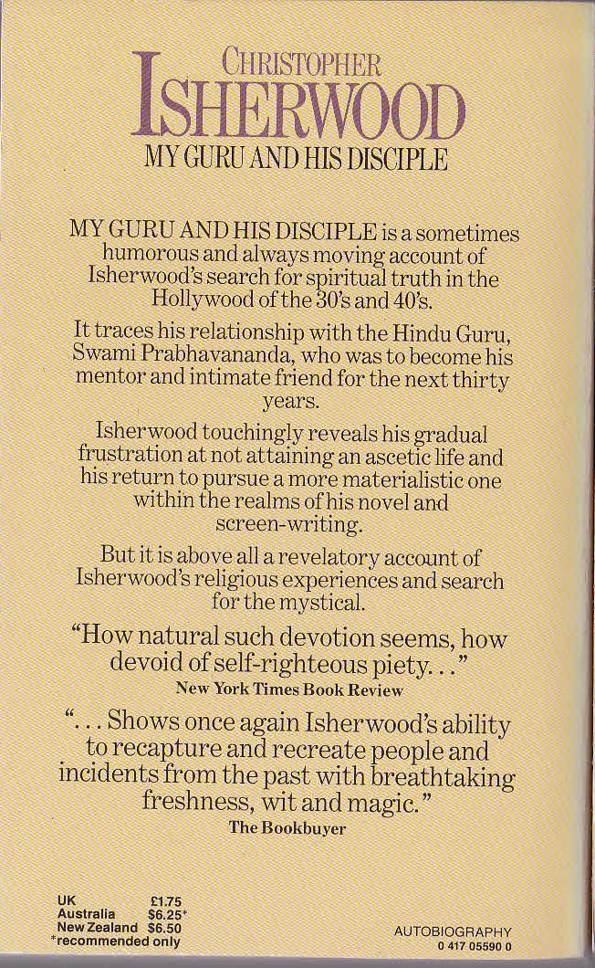 Christopher Isherwood  MY GURU AND HIS DISCIPLE (Autobiography) magnified rear book cover image