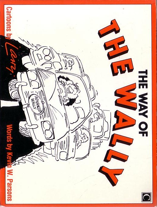 Kevin W. Parson  THE WAY OF THE WALLY front book cover image