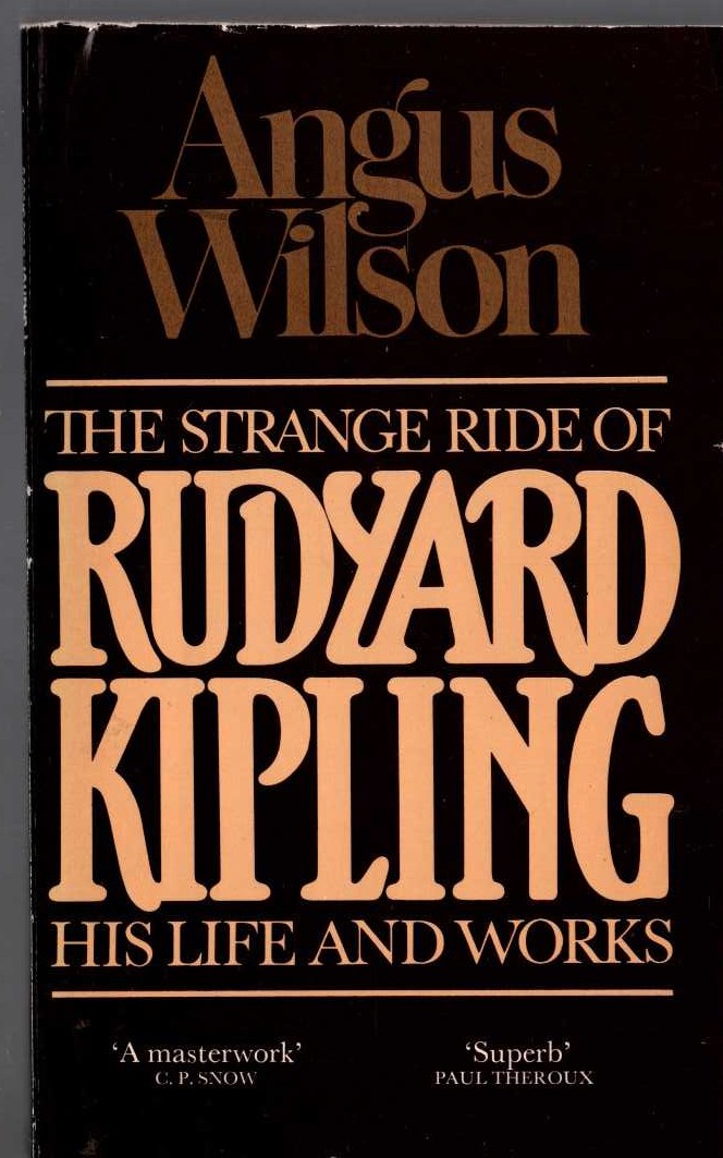 (Angus Wilson) THE STRANGE RIDE OF RUDYARD KIPLING front book cover image