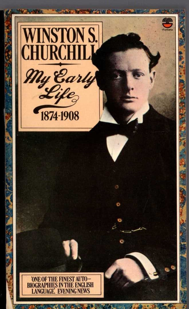 Winston S. Churchill  MY EARLY LIFE 1874 - 1908 front book cover image