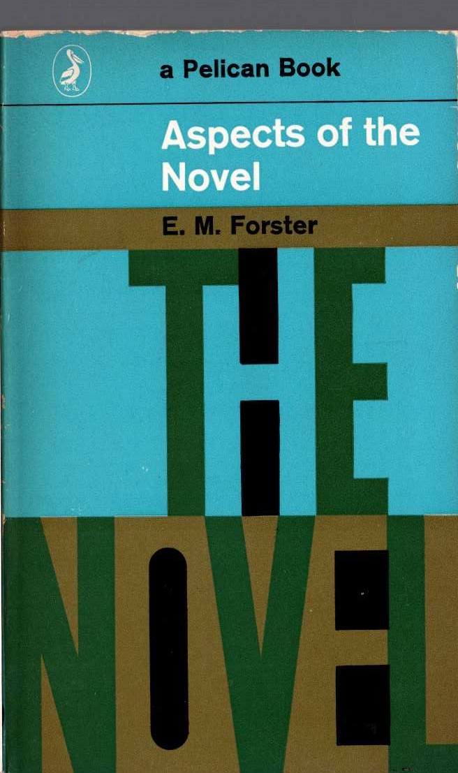 (E.M.Forster non fiction) ASPECTS OF THE NOVEL front book cover image