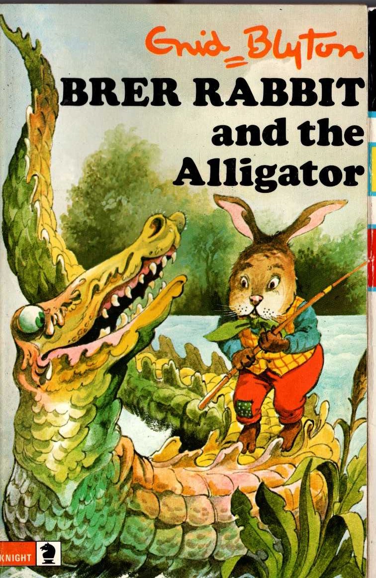 Enid Blyton  BRER RABBIT AND THE ALLIGATOR front book cover image