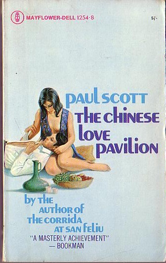 Paul Scott  THE CHINESE LOVE PAVILION front book cover image