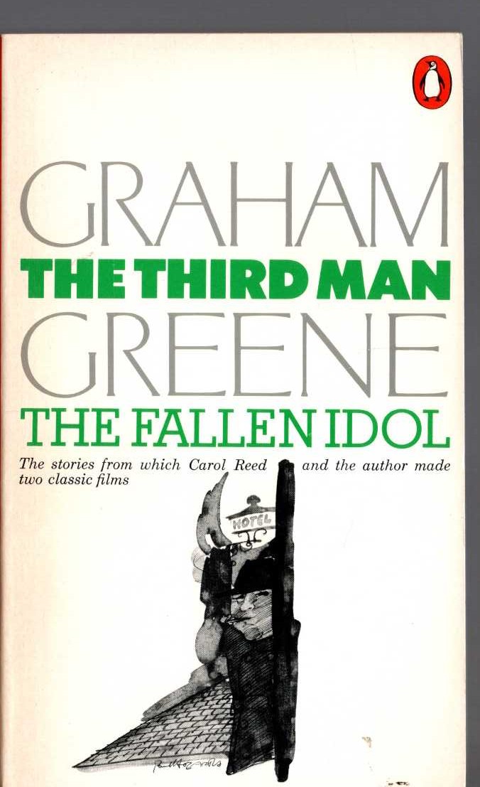 Graham Greene  THE THIRD MAN / THE FALLEN IDOL front book cover image