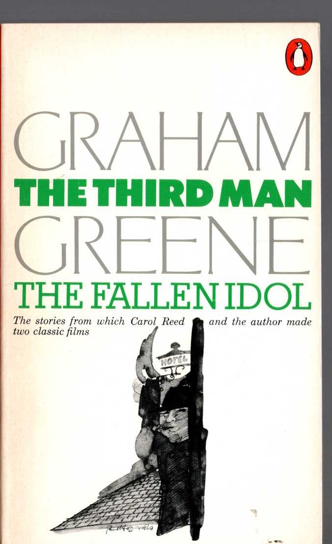 Graham Greene  THE THIRD MAN / THE FALLEN IDOL front book cover image