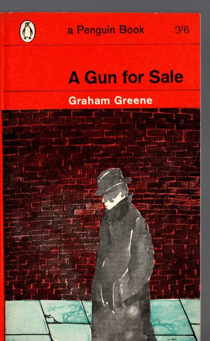 Graham Greene  A GUN FOR SALE front book cover image