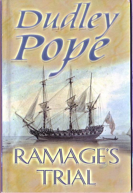 Dudley Pope  RAMAGE'S TRIAL front book cover image