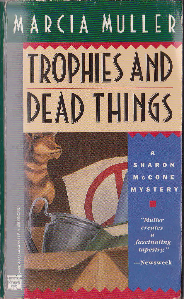 Marcia Muller  TROPHIES AND DEAD THINGS front book cover image