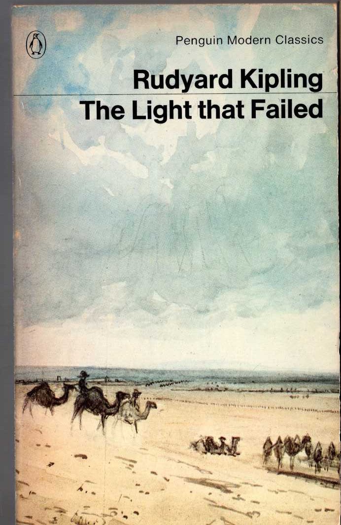 Rudyard Kipling  THE LIGHT THAT FAILED front book cover image