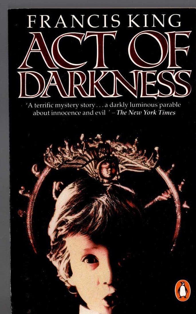 Francis King  ACT OF DARKNESS front book cover image