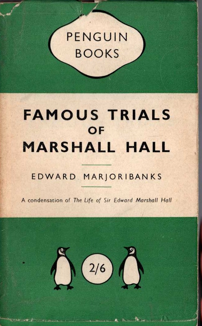 Edward Majoribanks  FAMOUS TRIALS OF MARSHALL HALL front book cover image