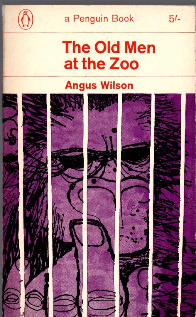 Angus Wilson  THE OLD MEN AT THE ZOO front book cover image