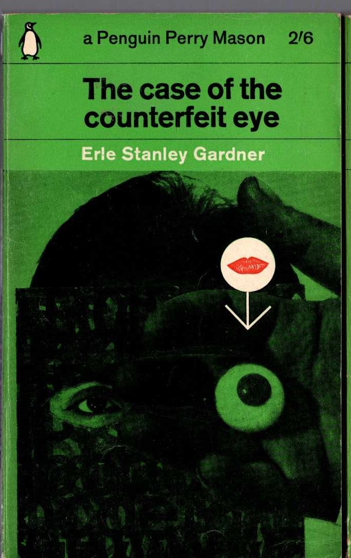 Erle Stanley Gardner  THE CASE OF THE COUNTERFEIT EYE front book cover image