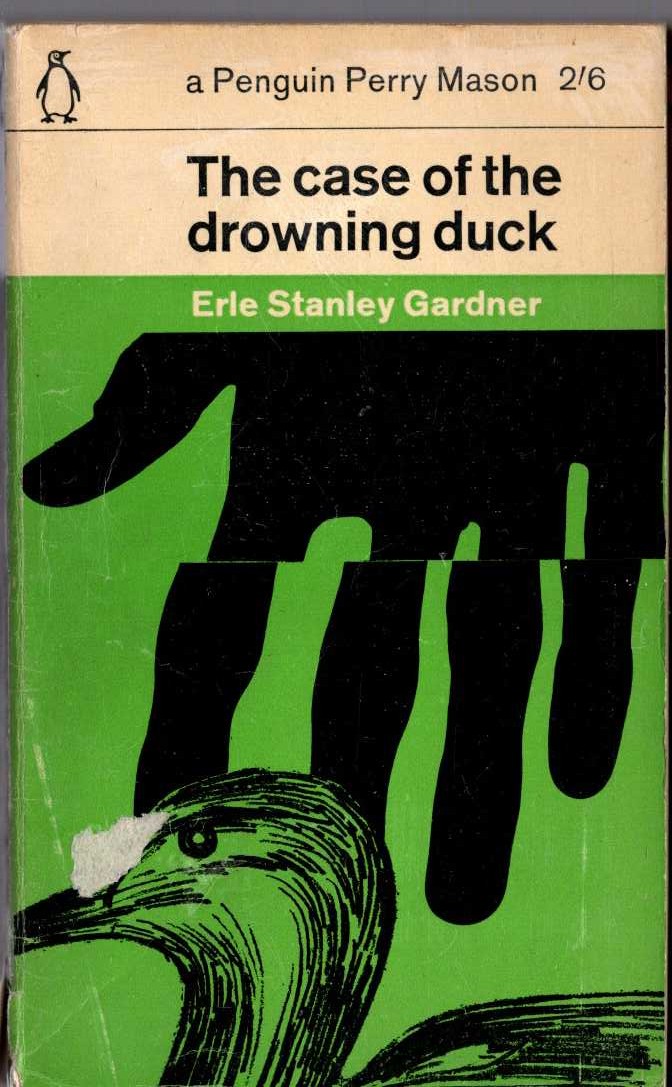 Erle Stanley Gardner  THE CASE OF THE DROWNING DUCK front book cover image