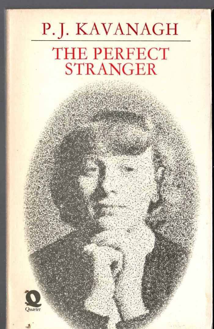 P.J. Kavanagh  THE PERFECT STRANGER front book cover image