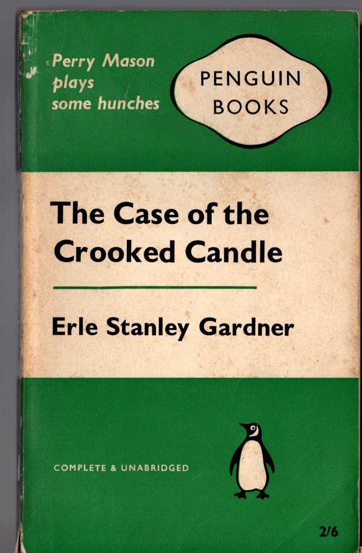 Erle Stanley Gardner  THE CASE OF THE CROOKED CANDLE front book cover image
