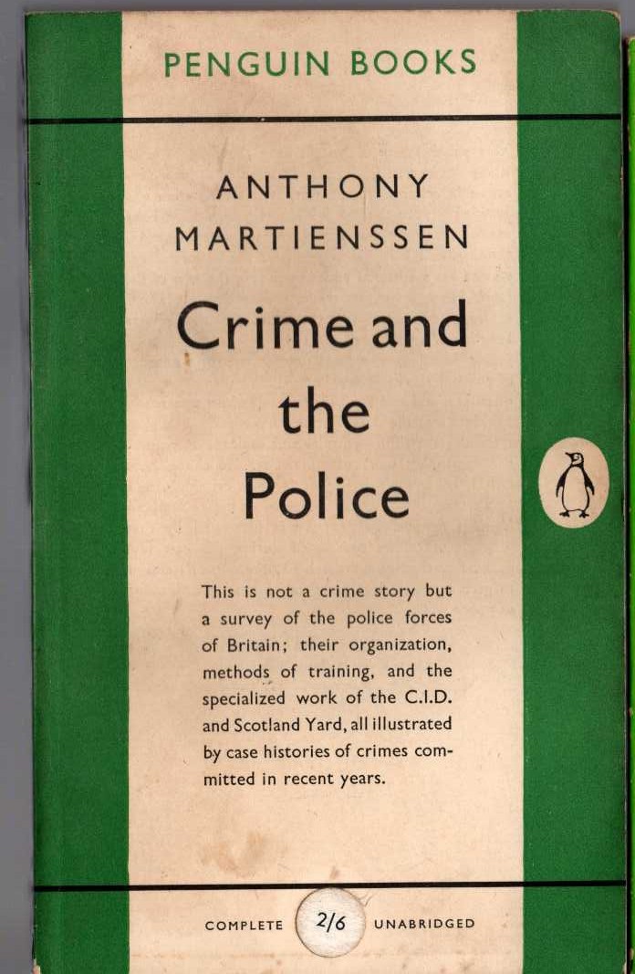 Anthony Martienssen  CRIME AND THE POLICE front book cover image