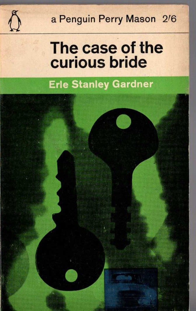 Erle Stanley Gardner  THE CASE OF THE CURIOUS BRIDE front book cover image