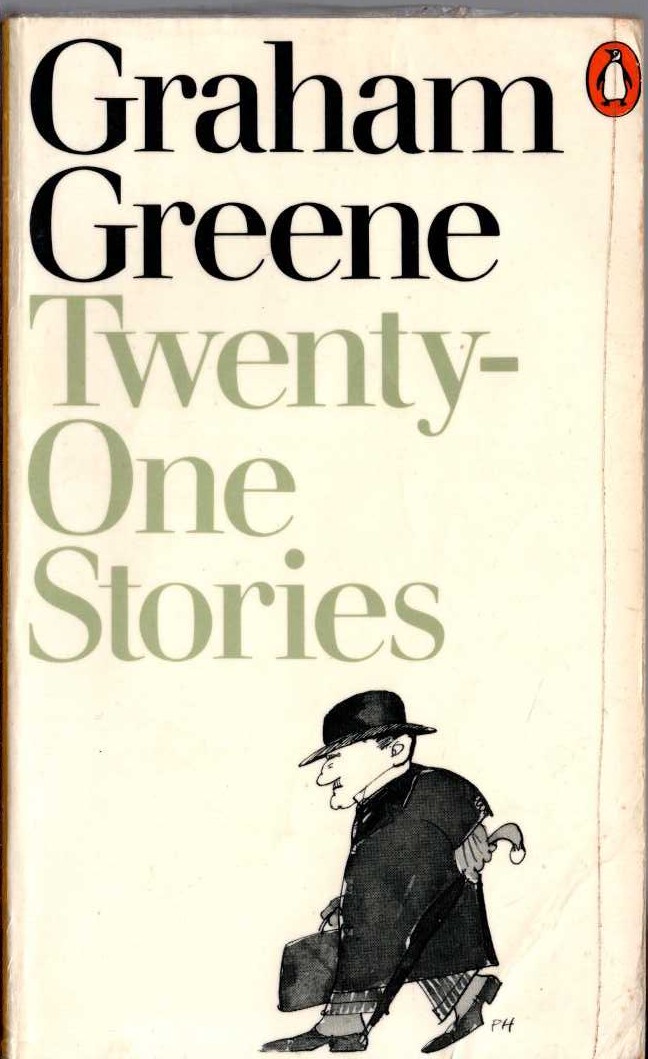 Graham Greene  TWENTY-ONE STORIES front book cover image