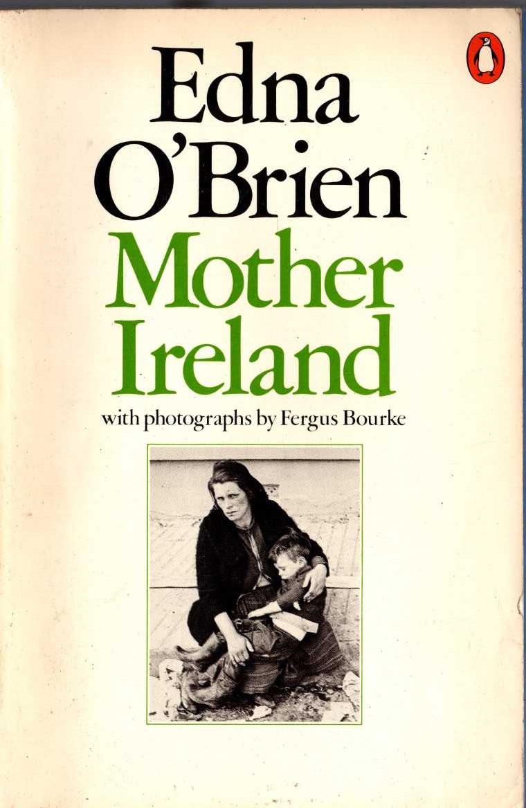 Edna O'Brien  MOTHER IRELAND (Autobiography/Travel) front book cover image
