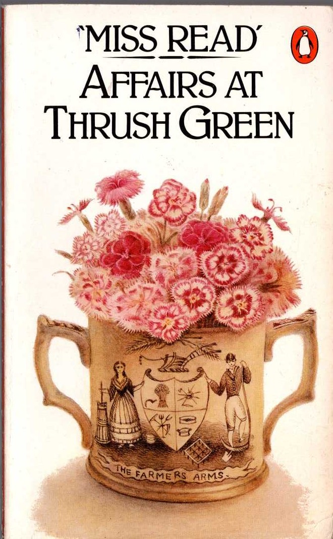 Miss Read  AFFAIR AT THRUSH GREEN front book cover image