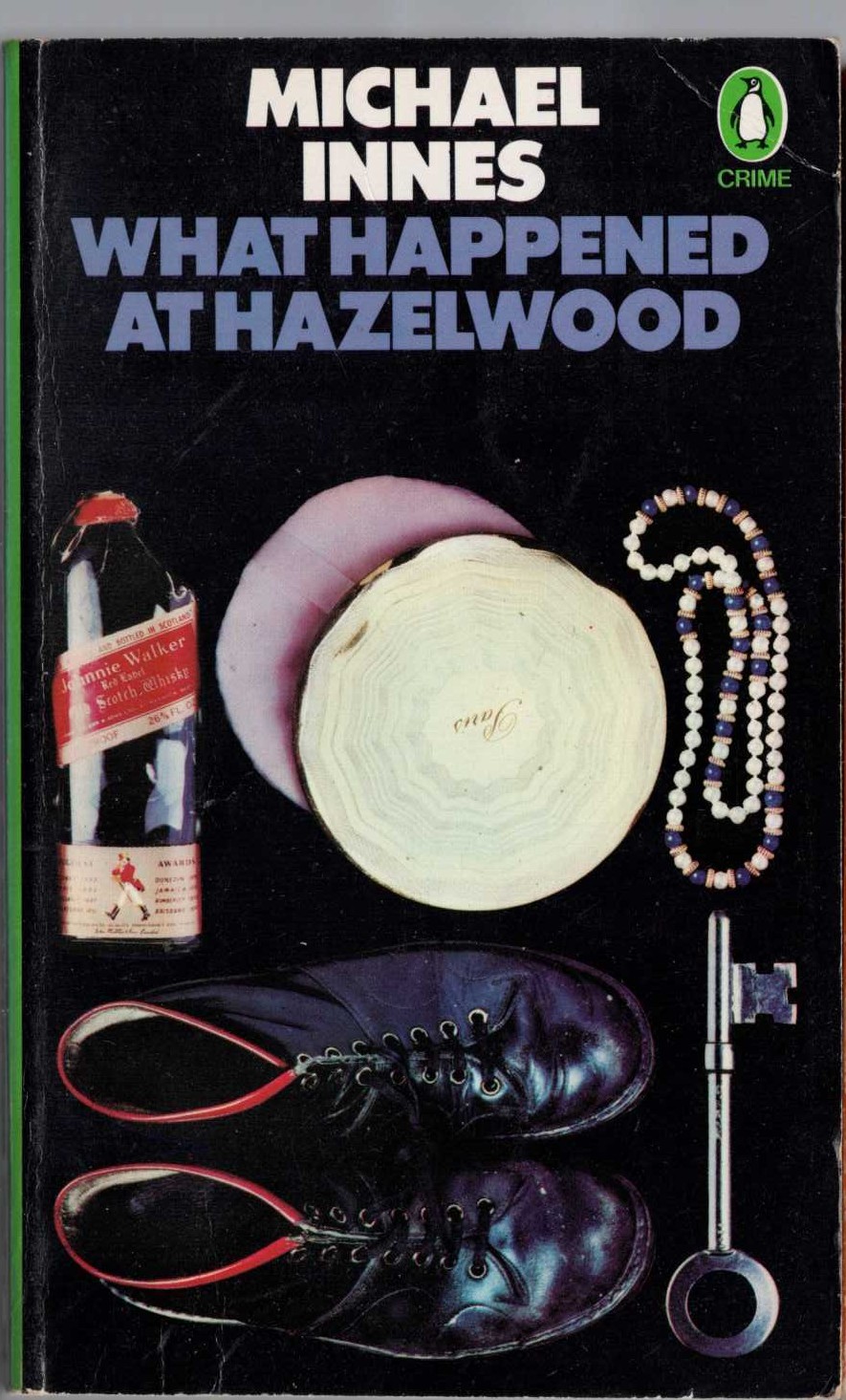 Michael Innes  WHAT HAPPENEDD AT HAZELWOOD front book cover image