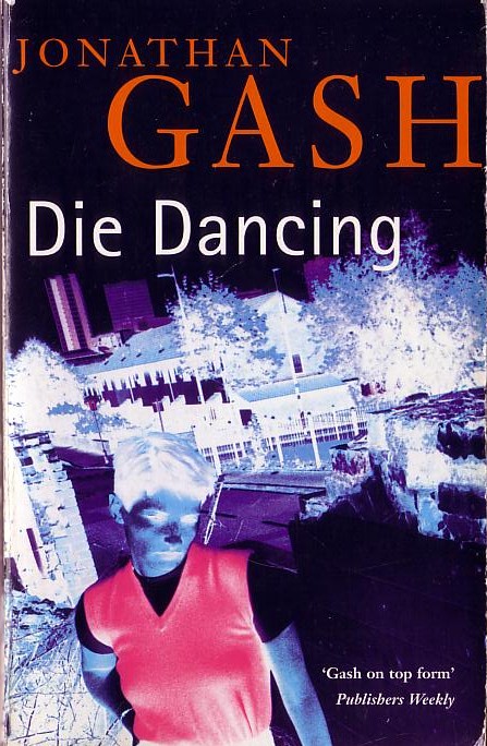 Jonathan Gash  DIE DANCING front book cover image