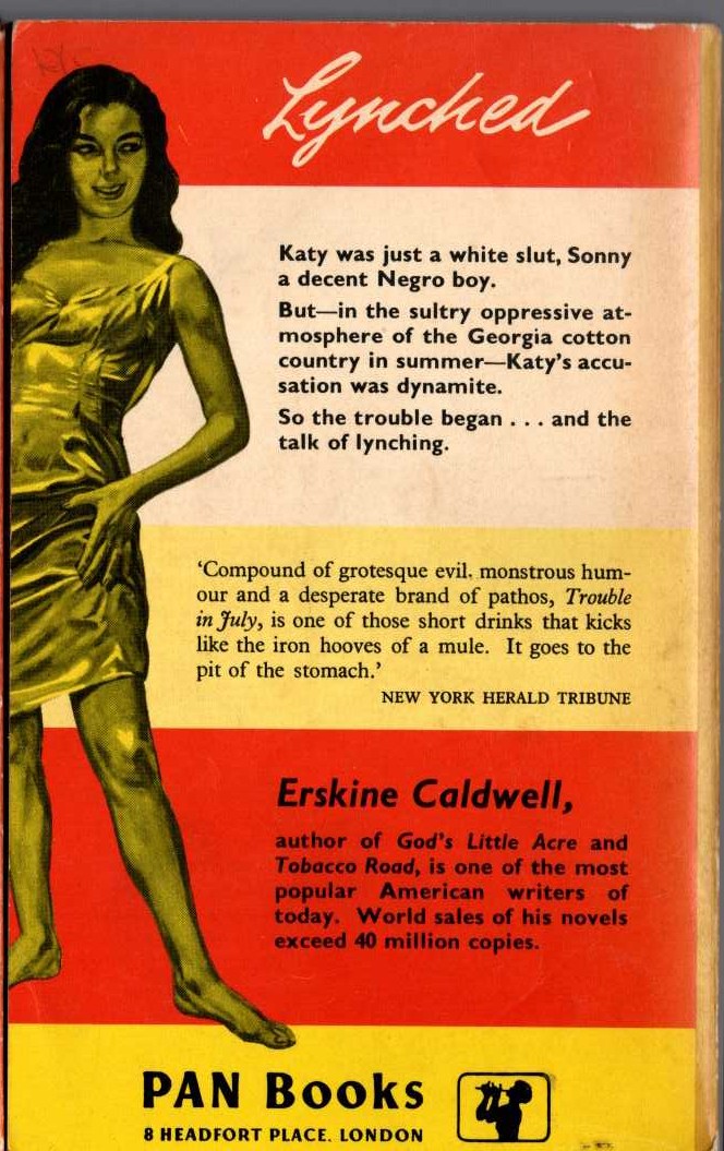 Erskine Caldwell  TROUBLE IN JULY magnified rear book cover image