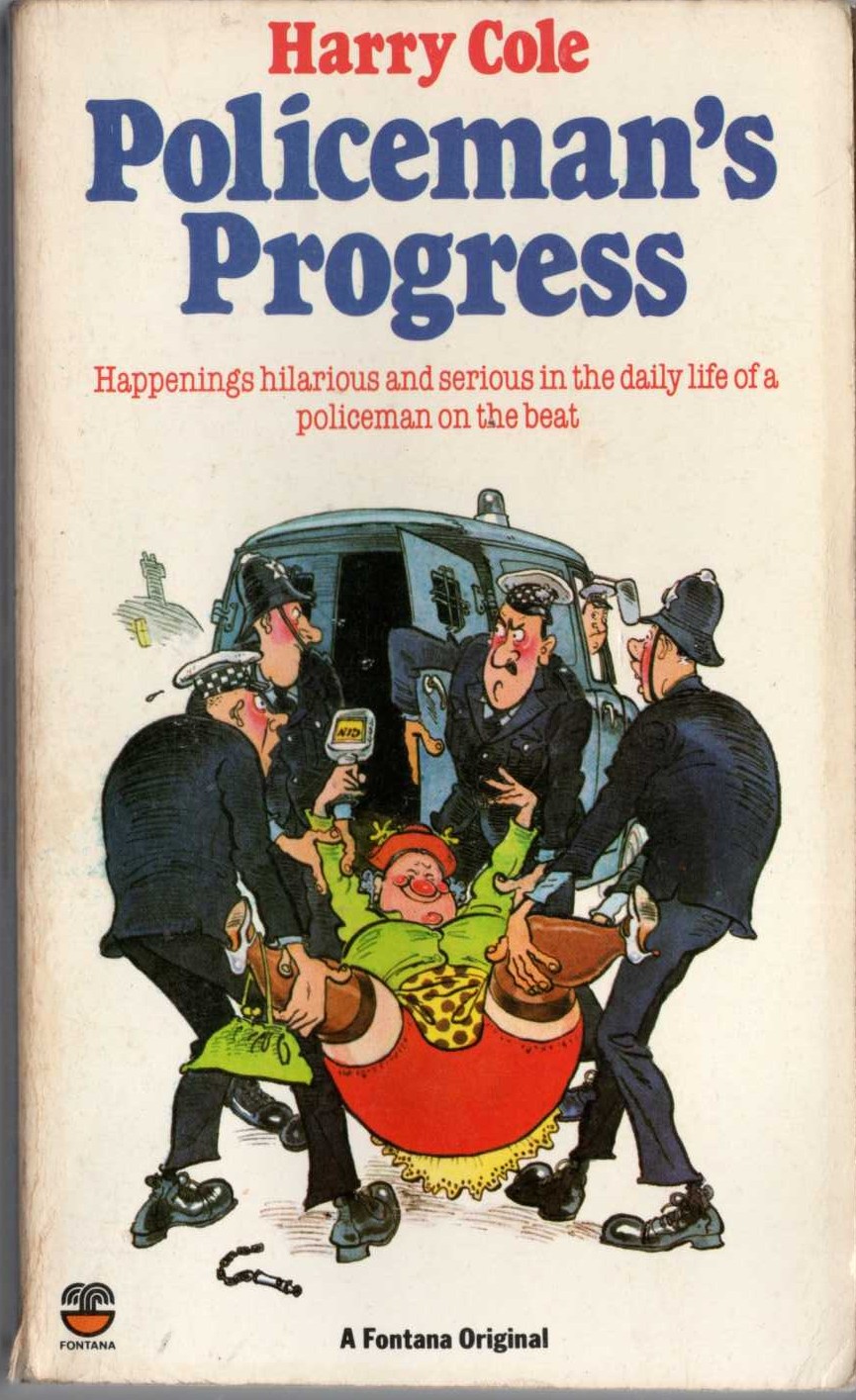 Harry Cole  POLICEMAN'S PROGRESS front book cover image