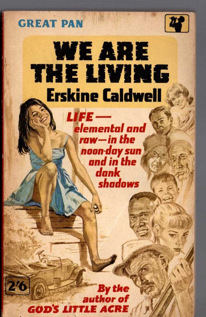 Erskine Caldwell  WE ARETHE LIVING front book cover image