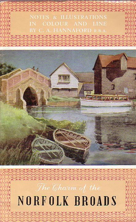 \ NORFOLK BROADS, The Charm of the by C.A.Hannaford front book cover image
