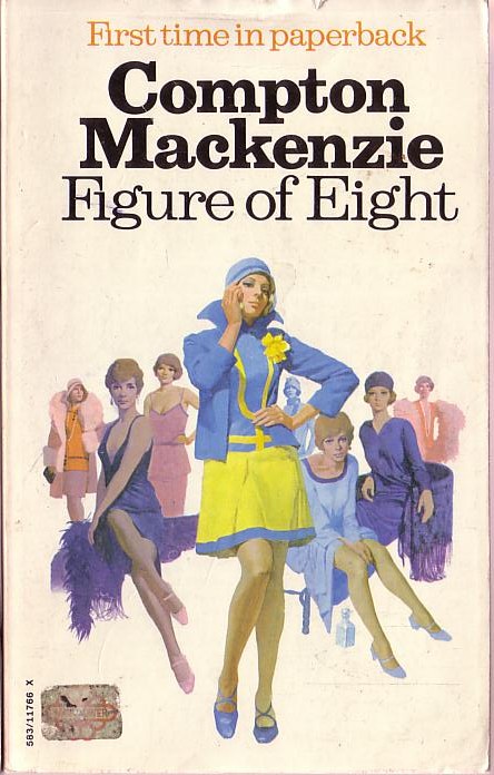 Compton Mackenzie  FIGURE OF EIGHT front book cover image