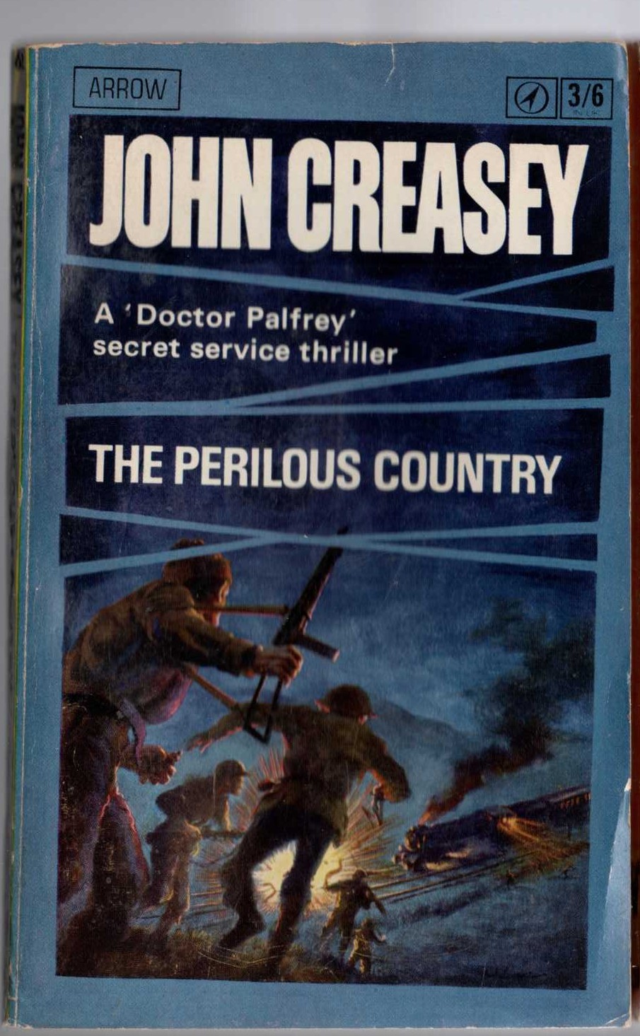 John Creasey  THE PERILOUS COUNTRY (Doctor Palfrey) front book cover image