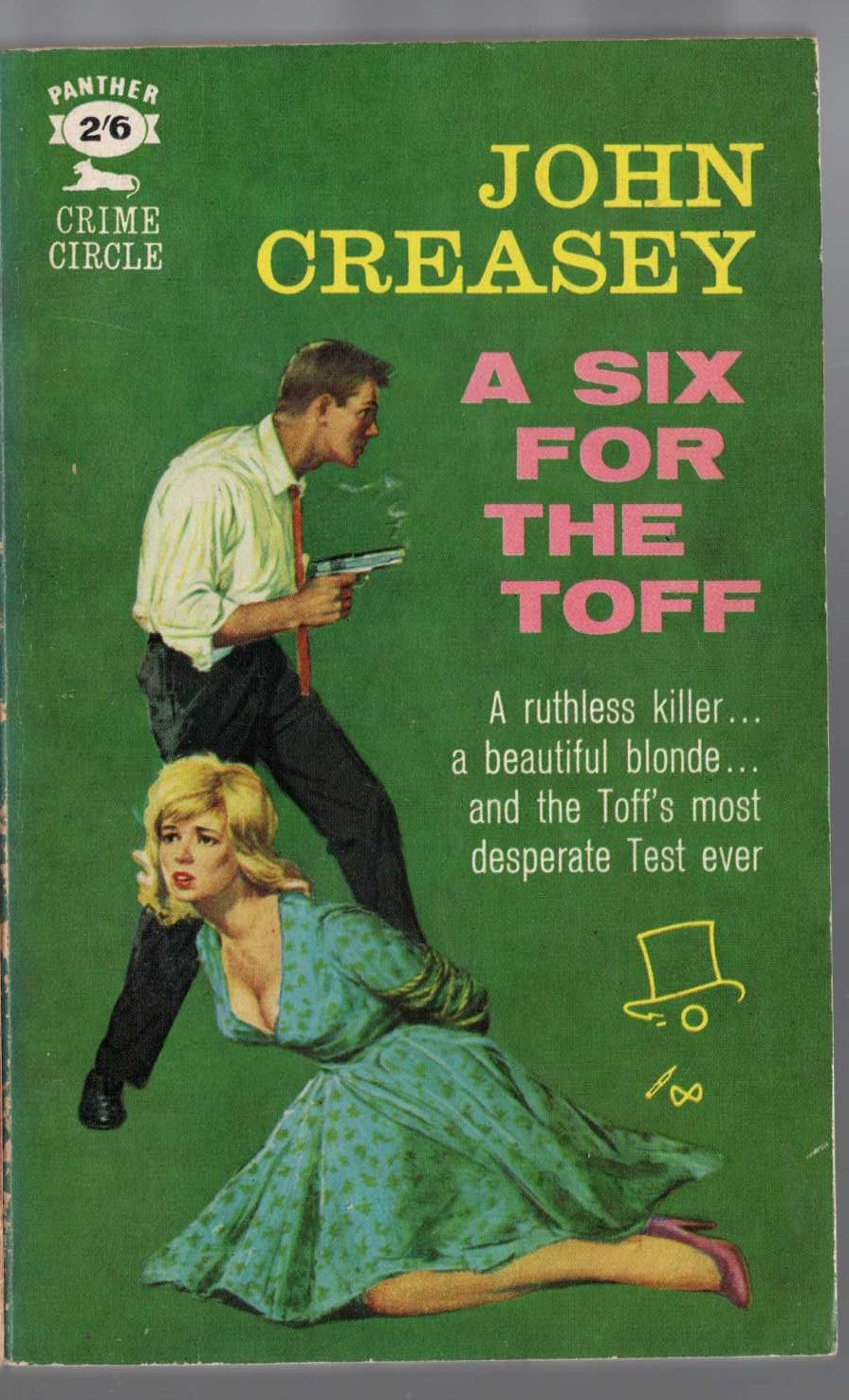 John Creasey  A SIX FOR THE TOFF front book cover image