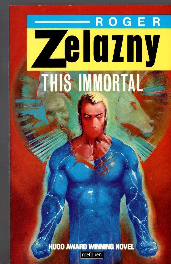 Roger Zelazny  THIS IMMORTAL front book cover image