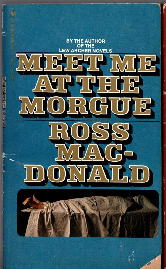 Ross Macdonald  MEET ME AT THE MORGUE front book cover image