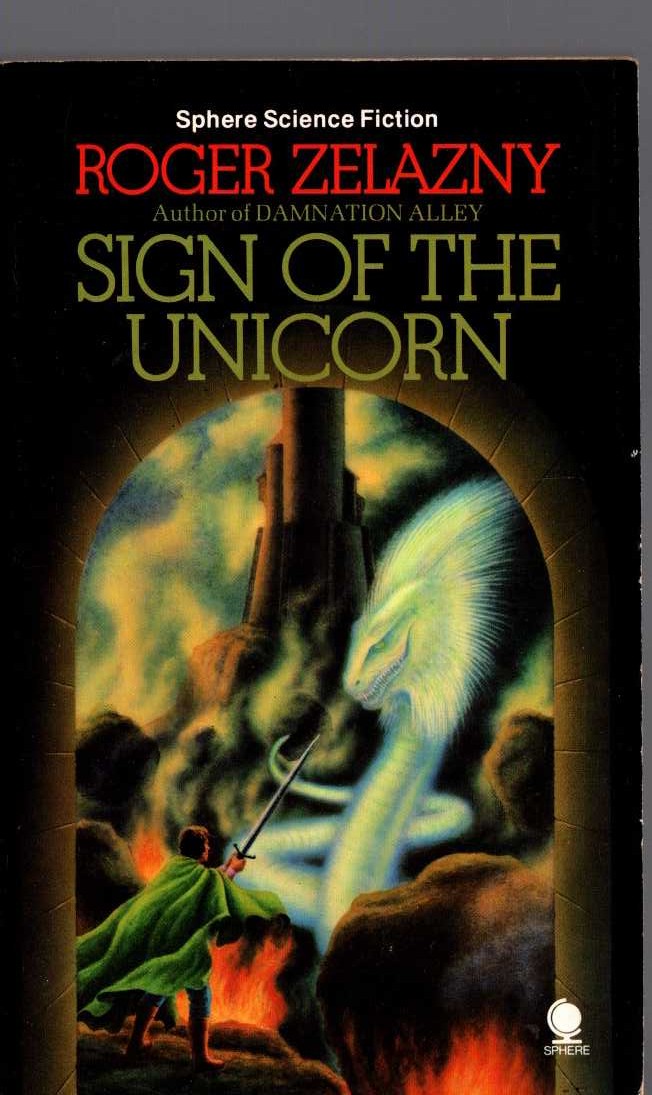 Roger Zelazny  SIGN OF THE UNICORN front book cover image